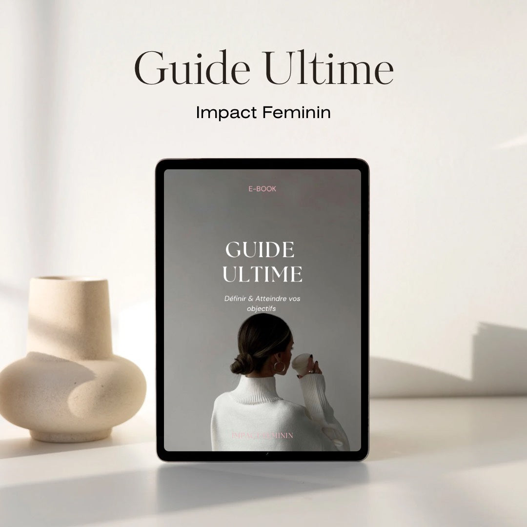 Le guide ultime pour définir et atteindre vos objectifs 🚀✨